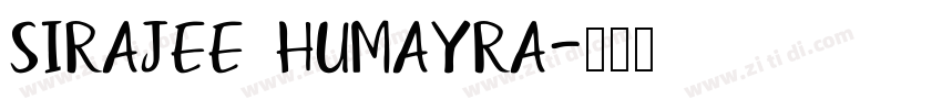 Sirajee Humayra字体转换